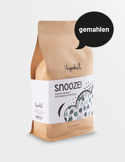 SNOOZE! gemahlen Espresso Crema Mischung von Morgenheld – aromatischer, säurearmer Kaffee mit schokoladigen Marzipannoten aus fair gehandelten Bohnen aus Brasilien, Guatemala und Kenia.